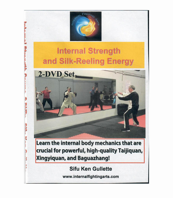 Internal Strength and Silk-Reeling Energy - 2-DVD Set